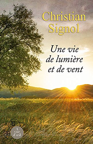 une vie de lumière et de vent  