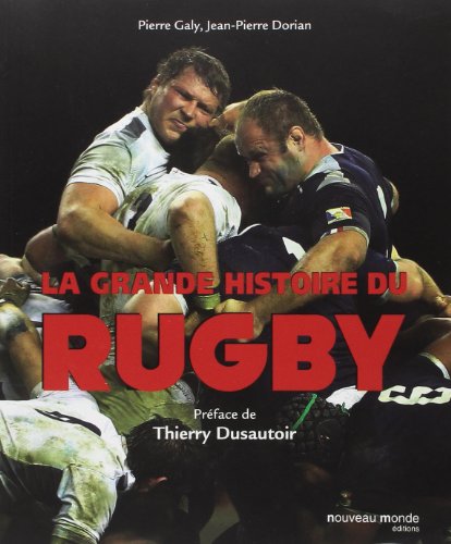 la grande histoire du rugby  