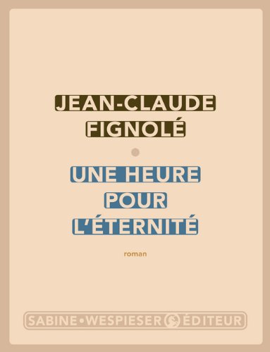 une heure pour l'éternité  
