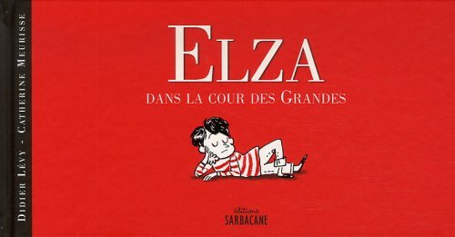 Couverture: elza 2 : dans la cour des grandes elza 2 : dans la cour des grandes