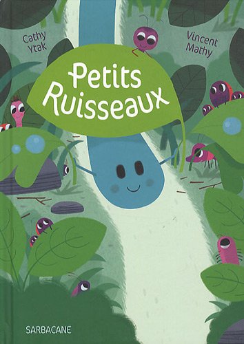 petits ruisseaux
