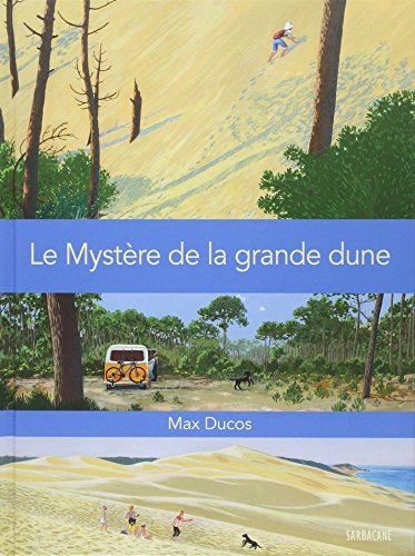 [Le ]mystère de la grande dune