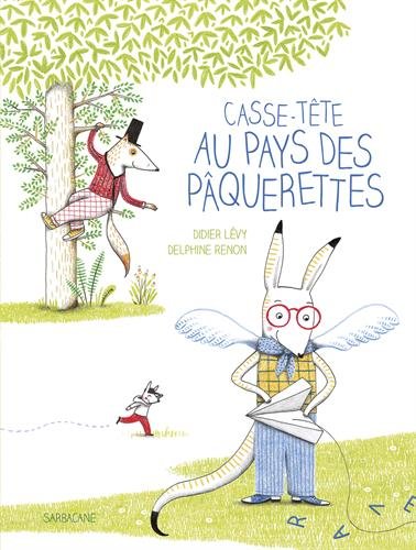 casse-tête au pays des pâquerettes