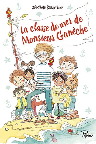classe de mer de monsieur ganèche la