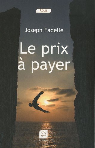 le prix à payer  