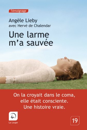 une larme m'a sauvée  