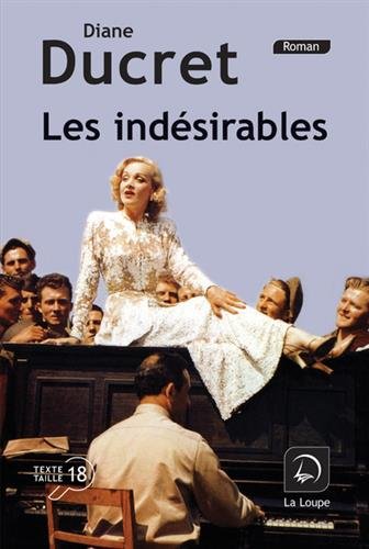 les indésirables  