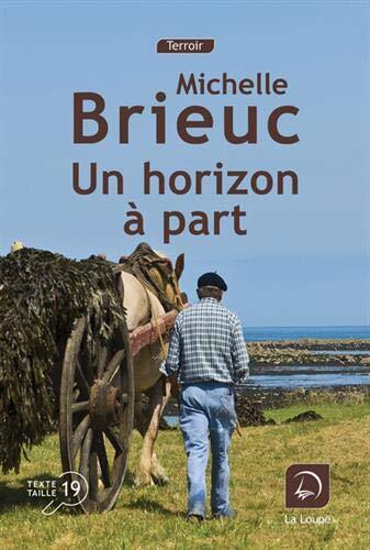 Couverture: Un horizon a part Un horizon a part