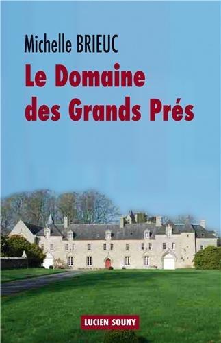 le domaine des grands prés  