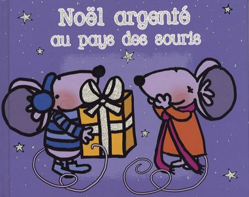 noël argenté au pays des souris