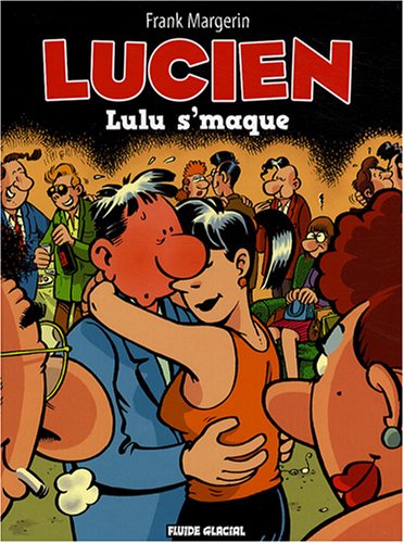 lucien s'maque [tome 6]