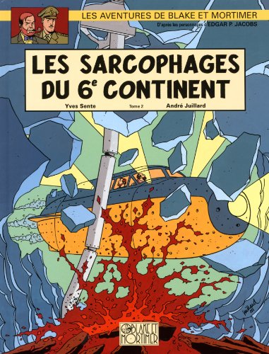 Sarcophages du 6e continent - Tome 2 (Les)