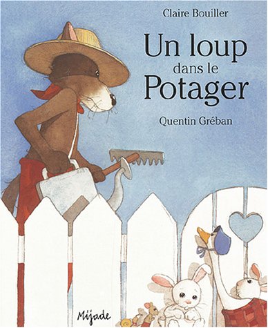 Couverture: Un loup dans le potager Un loup dans le potager