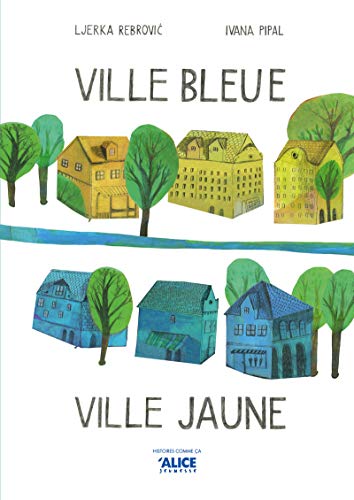 ville bleue, ville jaune