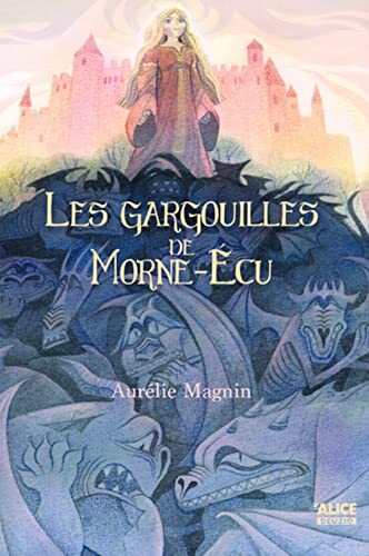 Couverture: les gargouilles de morne-écu les gargouilles de morne-écu