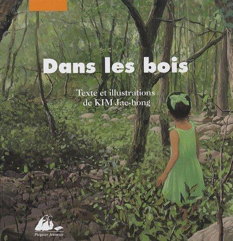 dans les bois