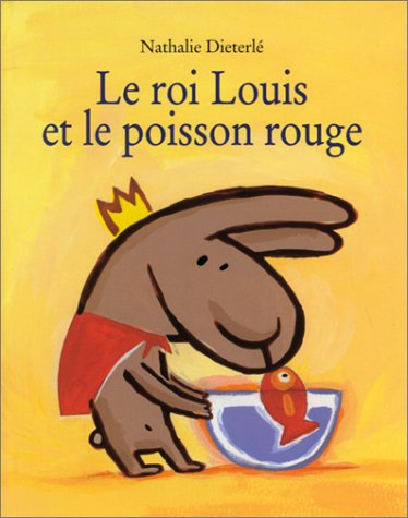 le roi louis et le poisson rouge  