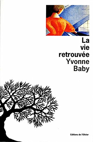 Vie retrouvée (La)