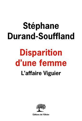 disparition d'une femme : l'affaire viguier