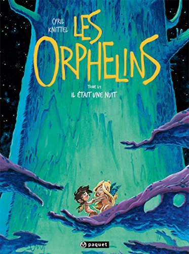les orphelins, tome 1 :  