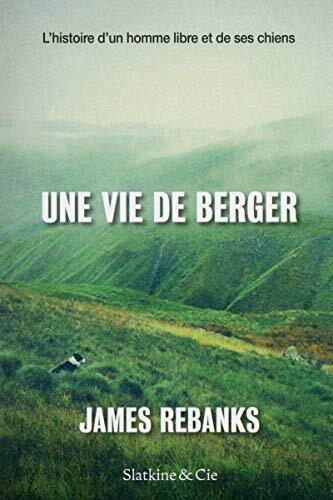 une vie de berger  