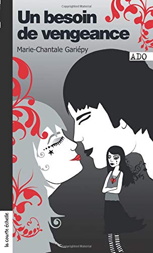 un besoin de vengeance  