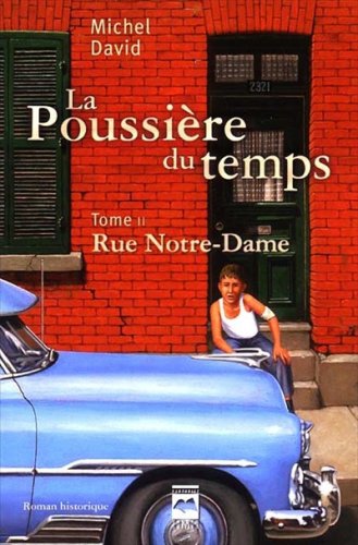 la rue notre-dame   [2]