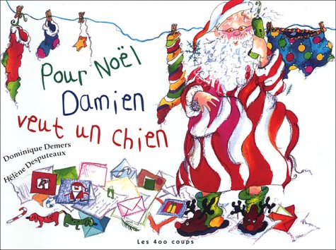 pour noël, damien veut un chien