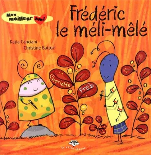 frédéric le méli-mêlé