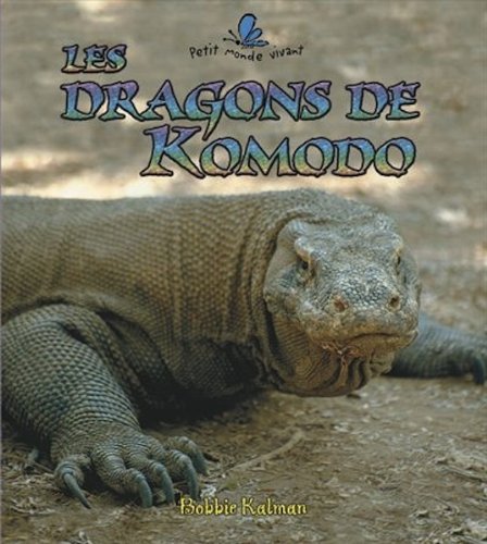 les dragons de komodo  