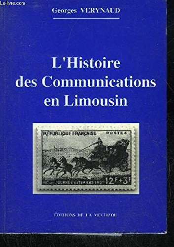 L' histoire des communications en limousin  