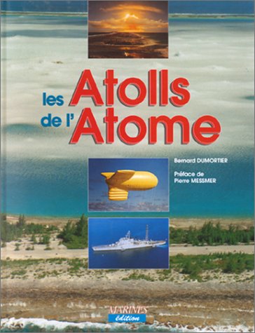 Atolls de l atome (les)