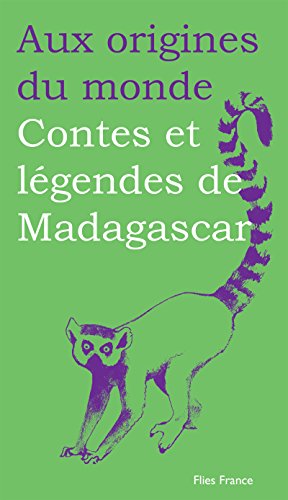 contes et légendes de madagascar
