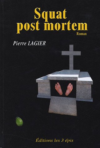 squat post mortem
