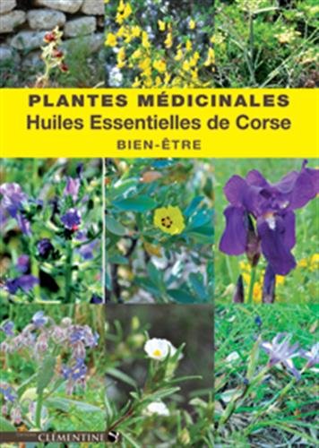 plantes médicinales, huiles essentielles de corse