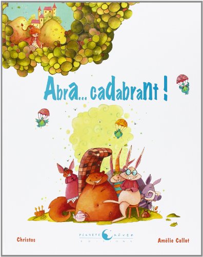 abra... cadabrant !