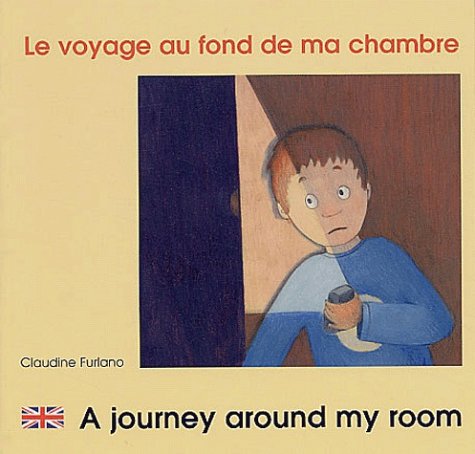 le voyage au fond de ma chambre   [7]