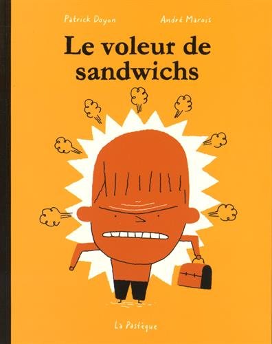 Voleur de sandwichs (Le)