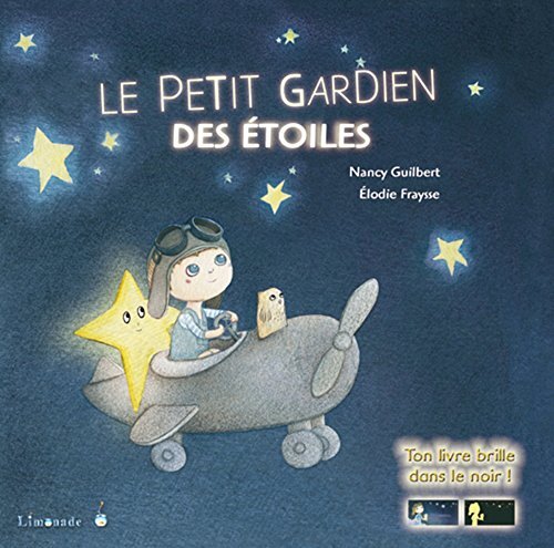 Petit gardien des etoiles (le)