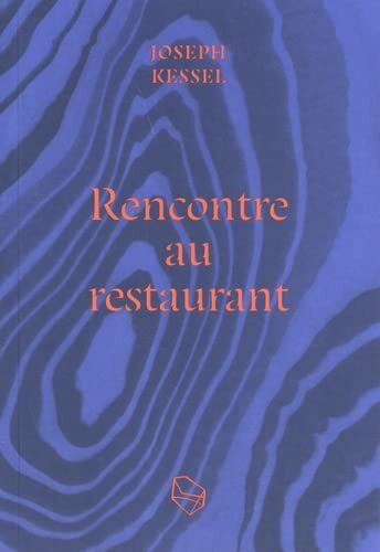 Couverture: rencontre au restaurant rencontre au restaurant
