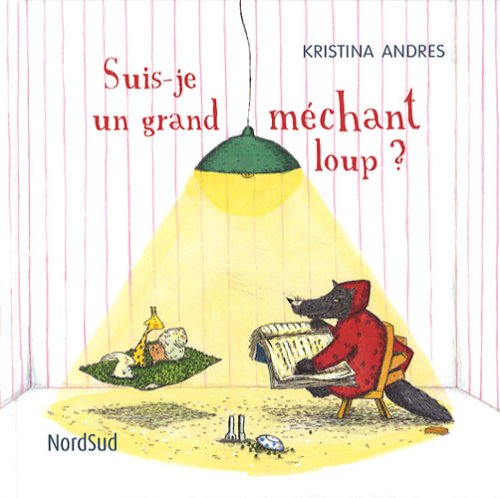 suis-je un grand méchant loup ?