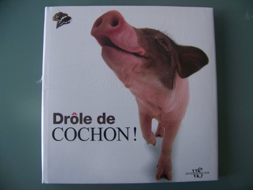 drôles de cochon !