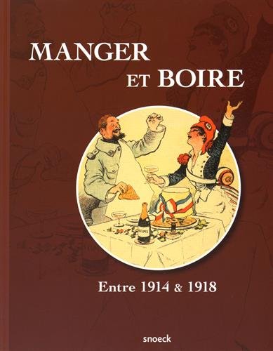 Manger et boire entre 1914 et 1918