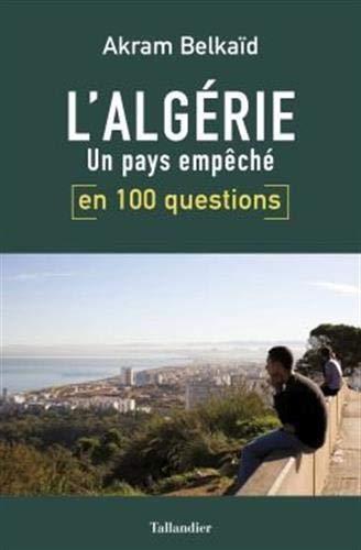 l' algérie en 100 questions  