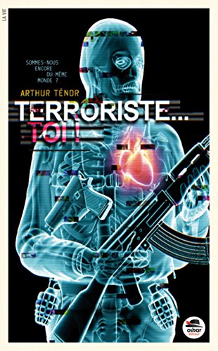 terroriste... toi !