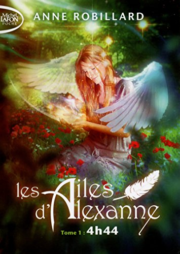 Ailes d Alexanne (Les) - 4h44