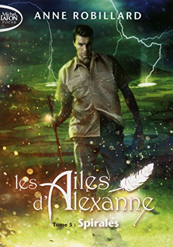 Ailes d Alexanne (Les) - Spirales