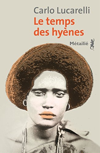 le temps des hyènes  