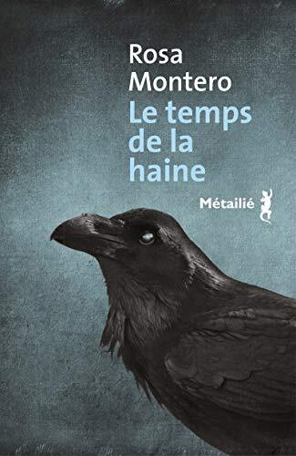 le temps de la haine  