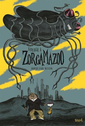 voyage à zorgamazoo